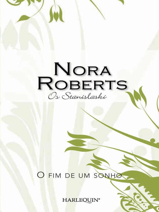 Title details for O fim de um sonho by Nora Roberts - Available